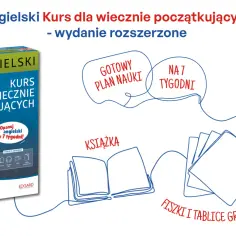 Kurs "Angielski dla wiecznie początkujących" - od czego zacząć naukę angielskiego? Zawiera podręcznik, nagrania, fiszki i tablice gramatyczne.